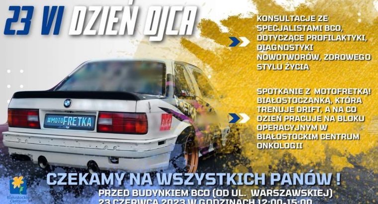 Dzień Ojca w Białostockim Centrum Onkologii