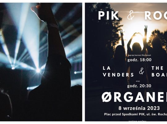 PIK&ROCK – plenerowy koncert przed Spodkami