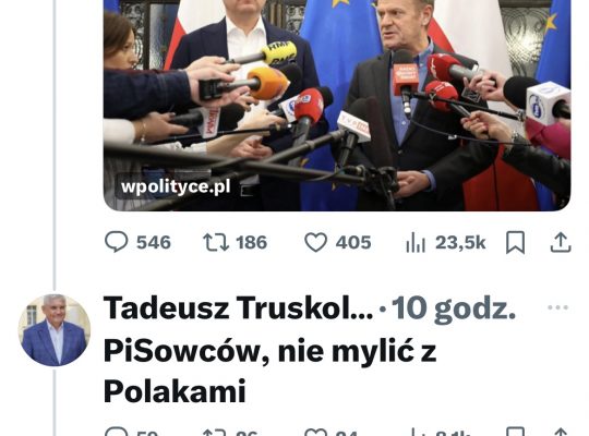 ,,Nie mylić PiSowców z Polakami”. Kontrowersyjny wpis Prezydenta Białegostoku Tadeusza Truskolaskiego
