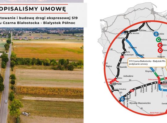 Drogowcy podpisali umowę na projekt i budowę drogi ekspresowej S19 z Białegostoku do Czarnej Białostockiej