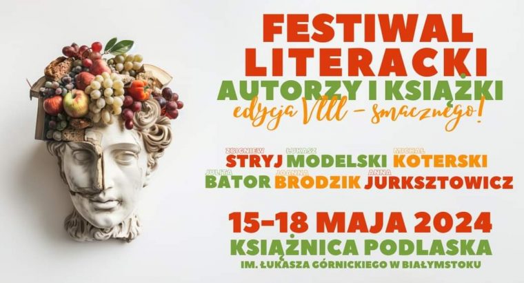 Białystok  Rusza festiwal literacki „Autorzy i książki”