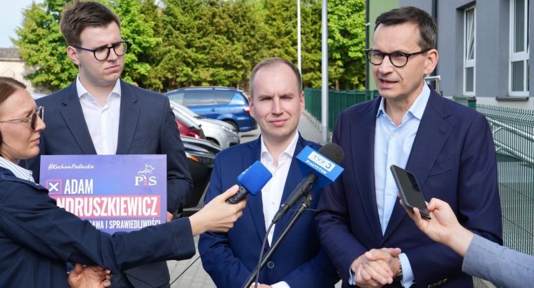 Morawiecki wsparł Adama Andruszkiewicza w wyborach do Europarlamentu