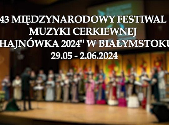 Wkrótce 43. edycja festiwalu muzyki cerkiewnej w Białymstoku