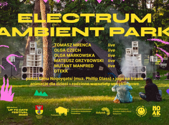 15 sierpnia Electrum Ambient Park w Białymstoku