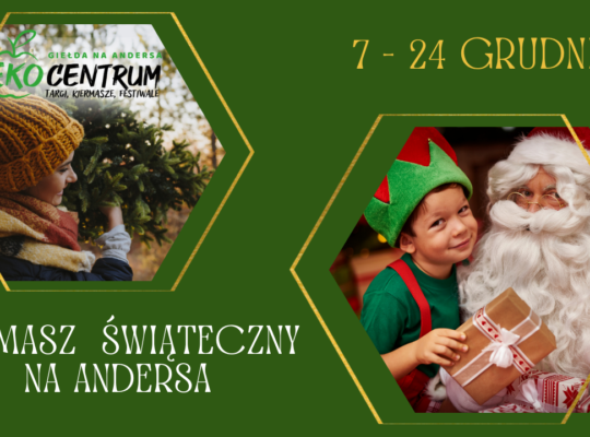 7 grudnia rusza Kiermasz Świąteczny na Andersa w Białymstoku
