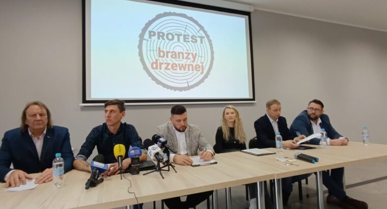 Protest Branży Drzewnej przeciw planom wstrzymania wycinki na kolejnych obszarach leśnych