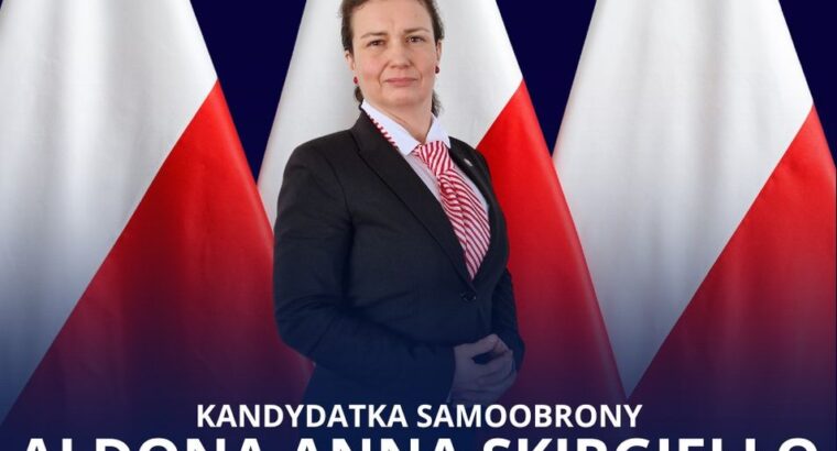 Aldona Anna Skirgiełło chce zostać Prezydentem RP. Startuje z Samoobrony