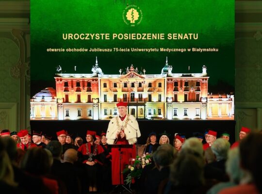 Jubileusz 75-lecia Uniwersytetu Medycznego w Białymstoku