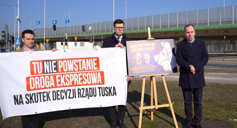 Bannery żeby wywrzeć presję na rząd w sprawie budowy S8 i S16. Inicjatywa posła Adama Andruszkiewicza