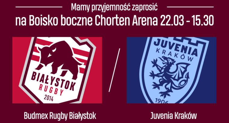 22 marca Budmex Rugby Białystok zmierzy się z Juvenią Kraków