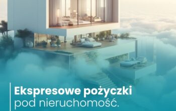 Pożyczka pod zastaw nieruchomości na 10 lat