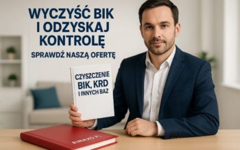 Czyszczenie BIK, KRD, BIG – Pomoc Zadłużonym