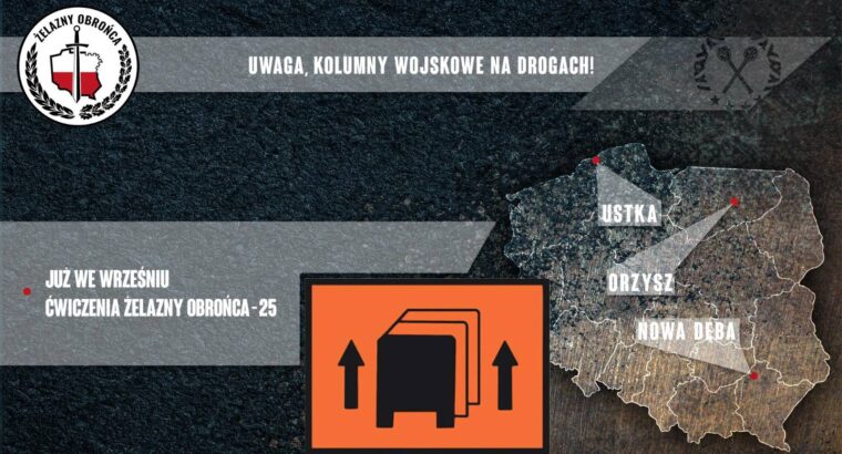 Wzmożony ruch pojazdów wojskowych w ramach ćwiczeń „Żelazny Obrońca-25”