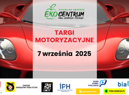 Targi Motoryzacyjne na Andersa 7 września