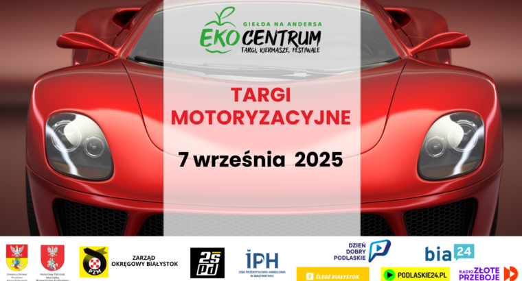 Targi Motoryzacyjne na Andersa 7 września
