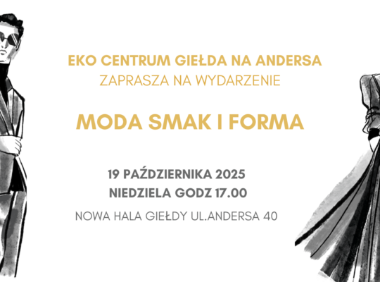 Białystok. Moda, smak i forma na Giełdzie na Andersa