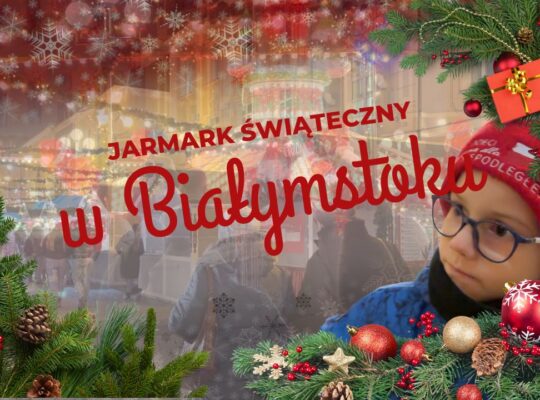 Białostocki Jarmark Świąteczny na Rynku Kościuszki. Mieszkańcy: „Jest świątecznie i bardzo przyjemnie”