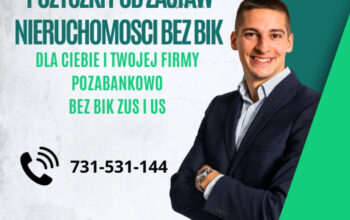 POZYCZKA POD ZASTAW NIERUCHOMOSCI NAWET NA 100 MSC