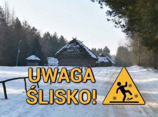 Podlaskie Muzeum Kultury Ludowej zamknięte bo jest ślisko